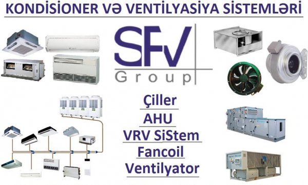 Kondisioner və Ventilyasiya sistemləri